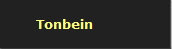 Tonbein